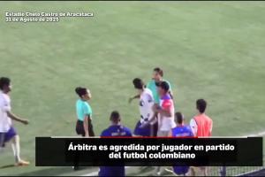 九游游戏-不理智哥伦比亚女裁判出红牌&amp;反被球员掌掴，后者被球队开除